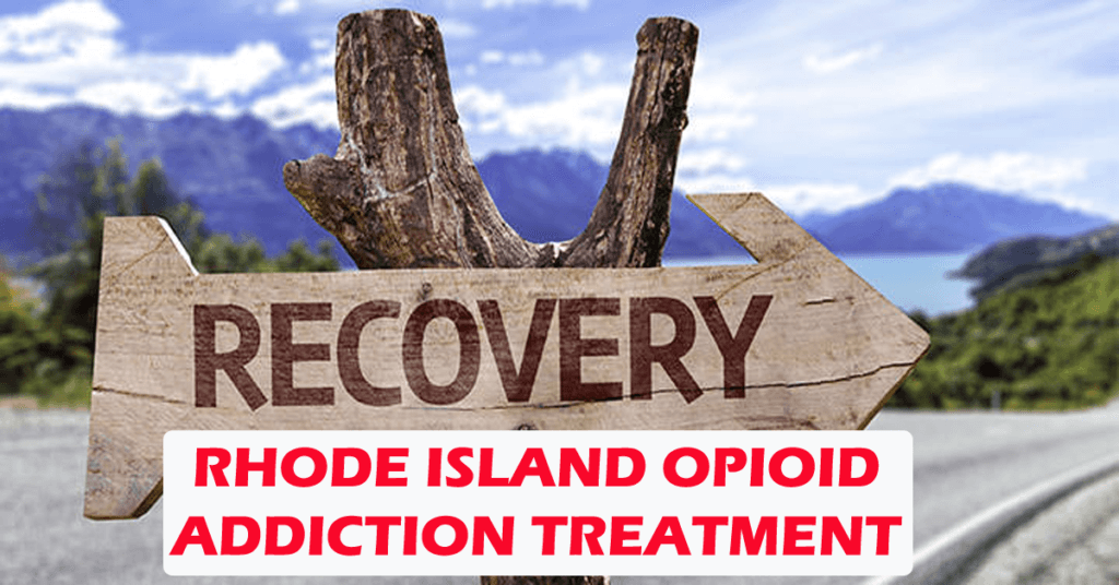 Rhode Island Opioid Addiction Treatment