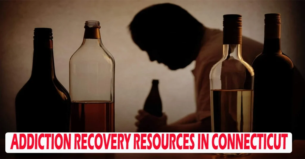 Addiction recovery resources in Connecticut